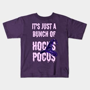 It's Just a Bunch of Hocus Pocus Kids T-Shirt